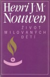 0903-12 Nouwen: Život milovaných dětí - text